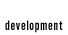 development